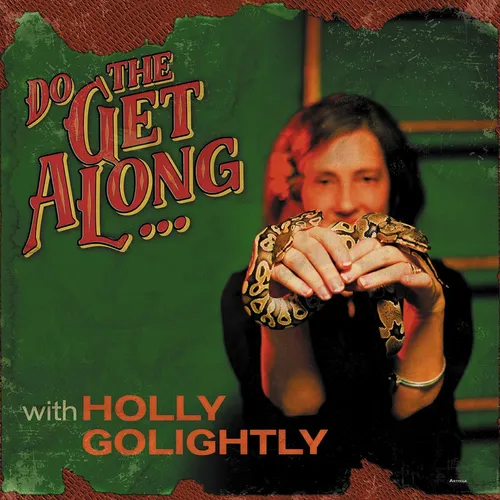 Holly Golightly - Do The Get Along vinyl record cover