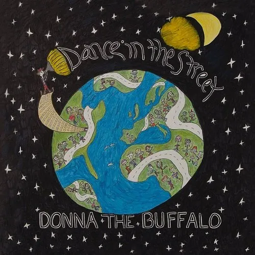 Donna The Buffalo - Dance In The Street vinyl record cover