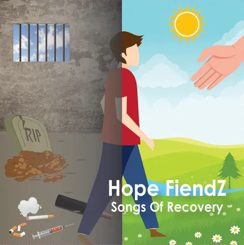 Hope Fiendz - Songs Of Recovery
