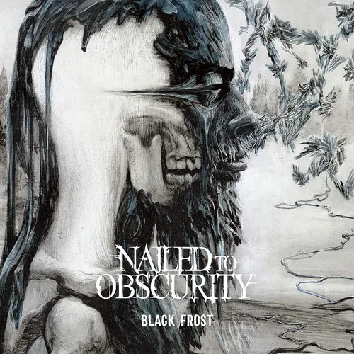 Nailed To Obscurity - Black Frost vinyl record cover