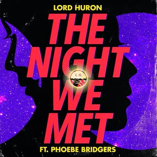 Lord store Huron The Night We Met Ft Phoebe Bridgers, RECORD STORE DAY 7 inch Vinyl