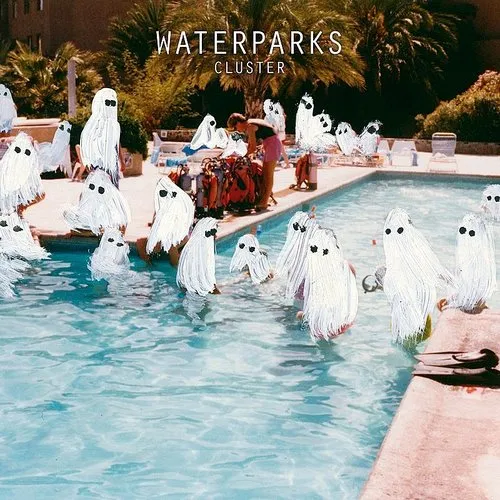 Waterparks - Cluster (Uk)