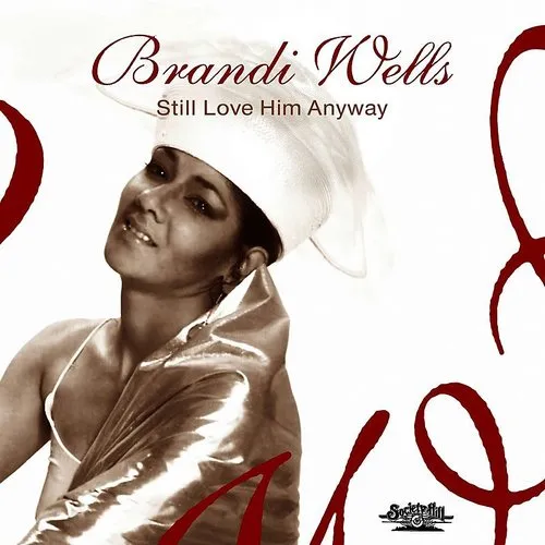 Still Love Him Anyway
