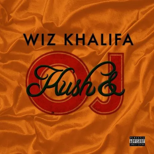 Wiz Khalifa - Kush & Orange Juice | RECORD STORE DAY