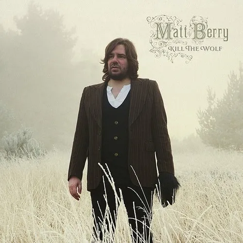 Matt Berry - Kill The Wolf [LP]
