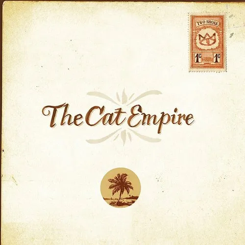 Cat Empire - Two Shoes (Uk)