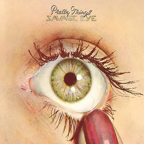 The Pretty Things - Savage Eye vinyl record cover
