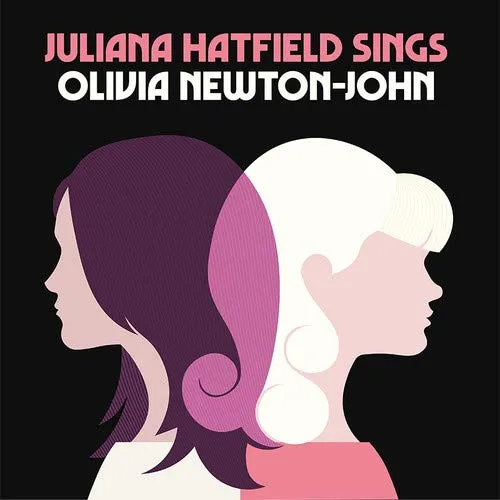 Juliana Hatfield - Juliana Hatfield Sings Olivia Newton-John [Limited Edition Pink/Purple Splash LP]