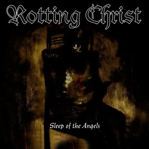 Rotting Christ - Sleep Of The Angels (Uk)