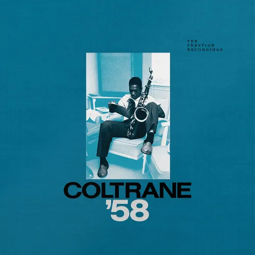 Coltrane '58: The Prestige Recordings