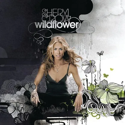 Sheryl Crow - Wildflower vinyl record cover