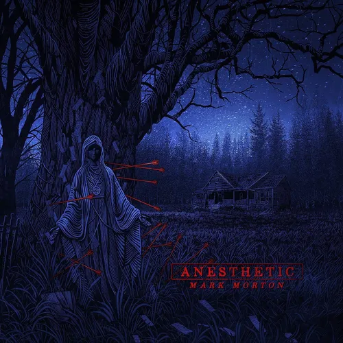 Mark Morton - Anesthetic