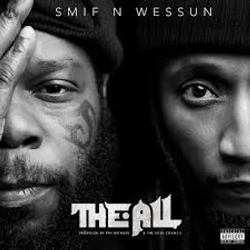Smif N Wessun - All