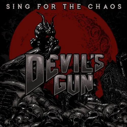 Devils Gun - Sing For The Chaos (Red Vinyl) (Red)