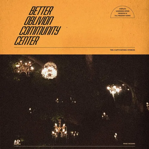 Better Oblivion Community Center - Better Oblivion Community Center [Limited Edition Translucent Orange LP]