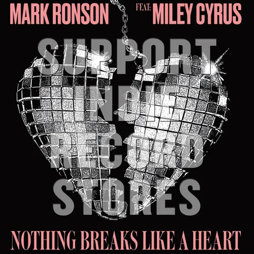 Mark Ronson - Nothing Breaks Like A Heart [RSD 2019]