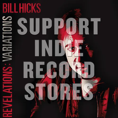 Bill Hicks - Revelations: Variations [RSD 2019]