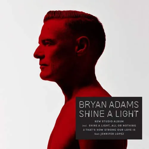 Bryan Adams - Shine A Light (Uk)