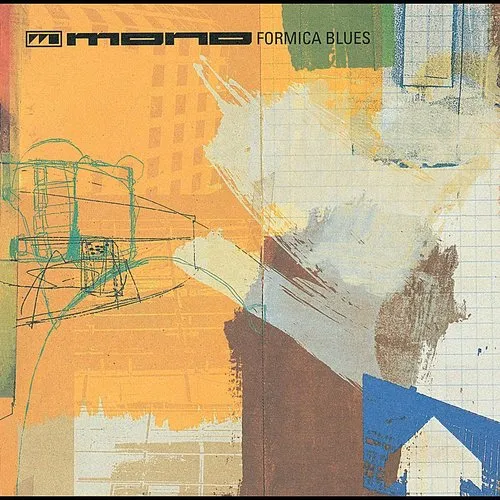 Mono - Formica Blues