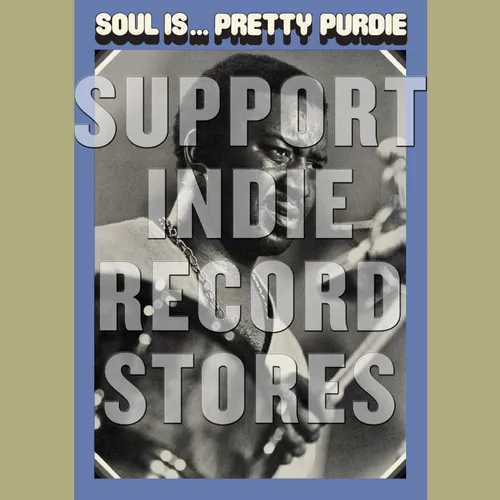 Bernhard Purdie - Soul Is… Pretty Purdie  [RSD 2019]