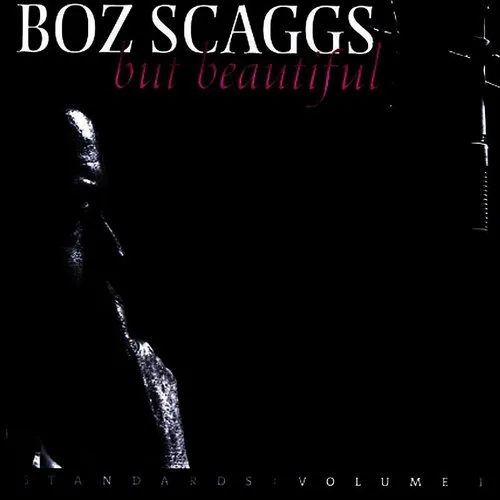 Boz Scaggs - But Beautiful vinyl record cover