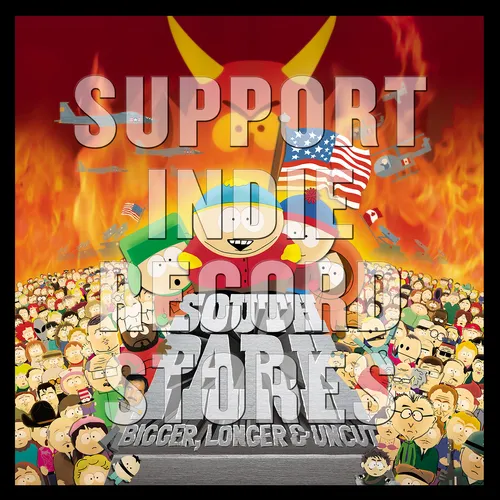 South Park: Bigger, Longer & Uncut. Music From And Inspired By The Motion Picture