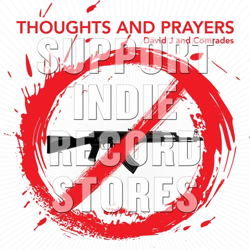 David J - Thoughts and Prayers/Hole in the Middle [RSD 2019]