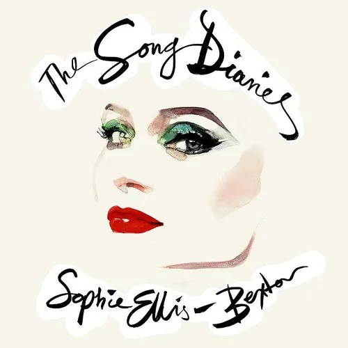 Sophie Ellis-Bextor - Song Diaries (Uk)
