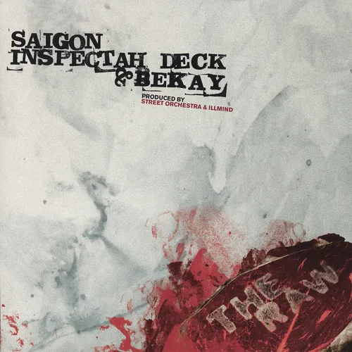 Saigon, Inspectah Deck & Bekay - The Raw [RSD 2019]