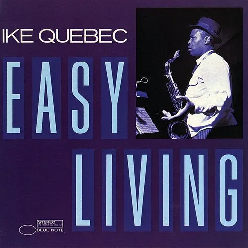 Ike Quebec - Easy Living [Limited Edition] (Shm) (Jpn)