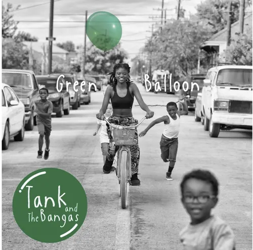 Tank and The Bangas - Green Balloon [Limited Edition Green 2LP]