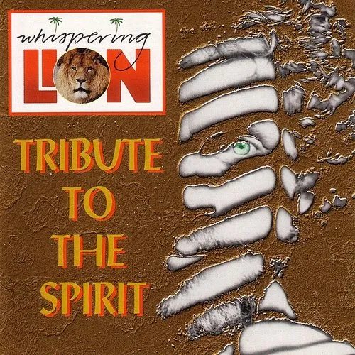 Whispering Lion - Tribute to the Spirit