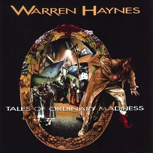 Warren Haynes - Tales of Ordinary Madness