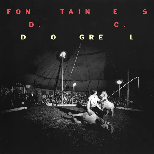 Fontaines D.C. - Dogrel [LP]
