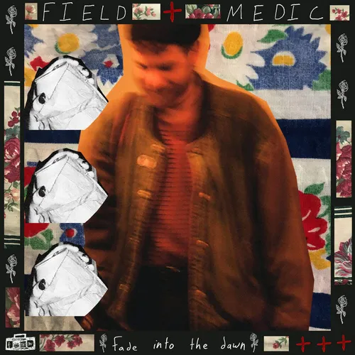 Field Medic - Fade Into The Dawn vinyl record cover