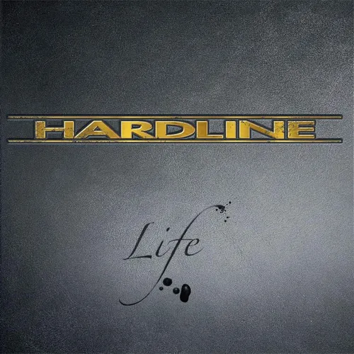 Hardline - Life vinyl record cover