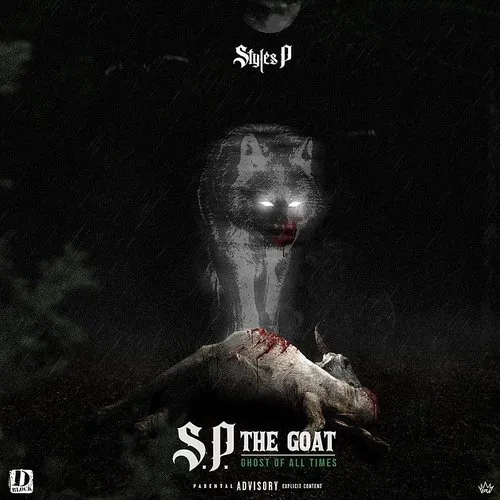 Styles P - S.P. The GOAT: Ghost Of All Time vinyl record cover