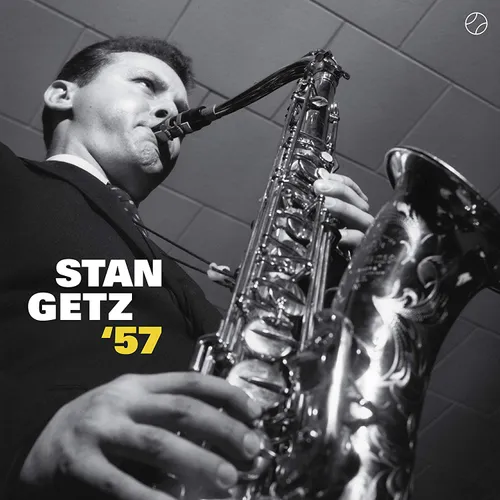 Stan Getz 57 (Bonus Tracks)