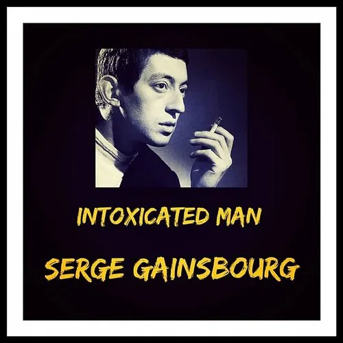 Serge Gainsbourg - Intoxicated Man (Ita)