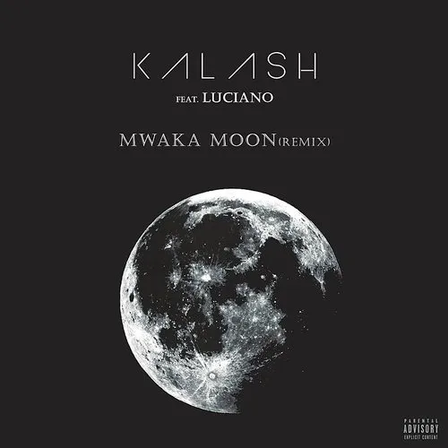 Kalash - Mwaka Moon (Fra)