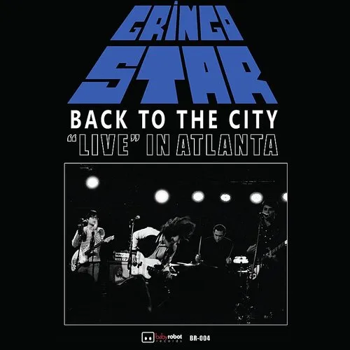 Gringo Star - Back To The City [Digipak]