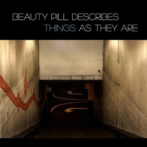 Beauty Pill - Beauty Pill Describes Things As They Are [With Booklet]
