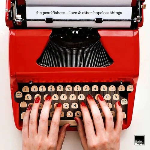 Love & Other Hopeless Things