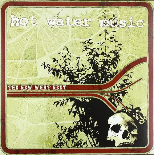 Hot Water Music - New What Next