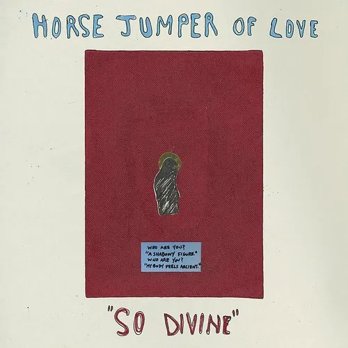 Horse Jumper Of Love - So Divine [Colored Vinyl] (Wht) (Can)