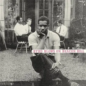 Donald Byrd - Byrd Blows On Beacon Hill (Blue Note Tone Poet Series)