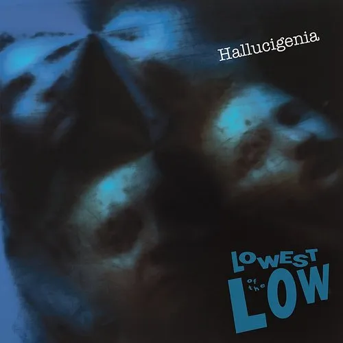 Lowest Of The Low - Hallucigenia (Can)