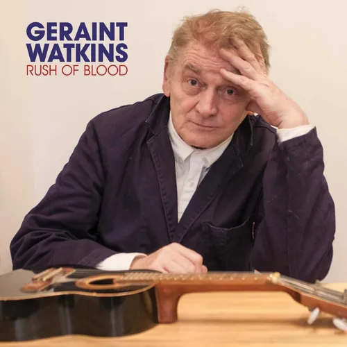 Geraint Watkins - Rush Of Blood vinyl record cover