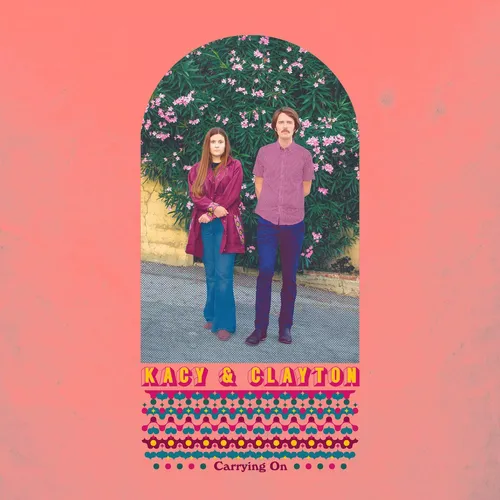 Kacy & Clayton - Carrying On vinyl record cover
