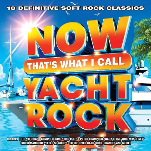 Now That's What I Call Music! - NOW That's What I Call Yacht Rock vinyl record cover